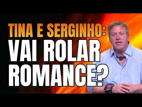 ROMANTIC VIBES? TINA AND SERGINHO GET CLOSER | LINK TV