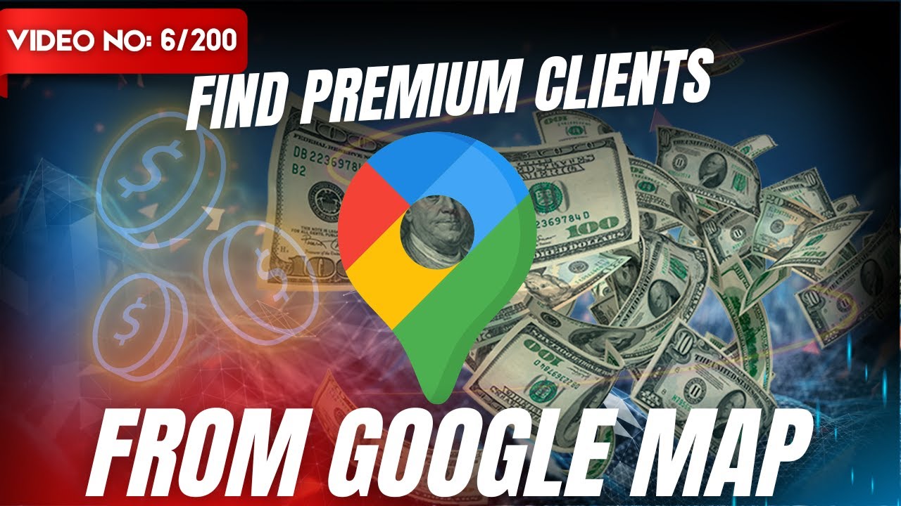 Find High-Paying Clients from Google Maps (Local Businesses Goldmine)
