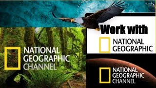 How to get Job in National Geographic/How to apply in National Geographic channel