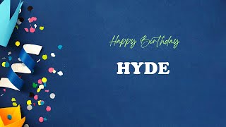 HYDE Birthday Song – Happy Birthday HYDE - YouTube