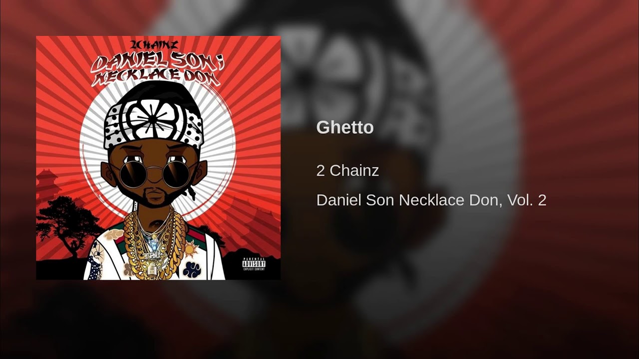 top movies on netflix 2 Chainz - Ghetto