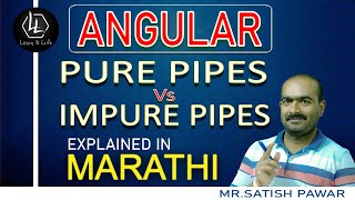 #angular Angular | Pure vs Impure Pipes | Differences between Pure and Impure Pipes | In Marathi