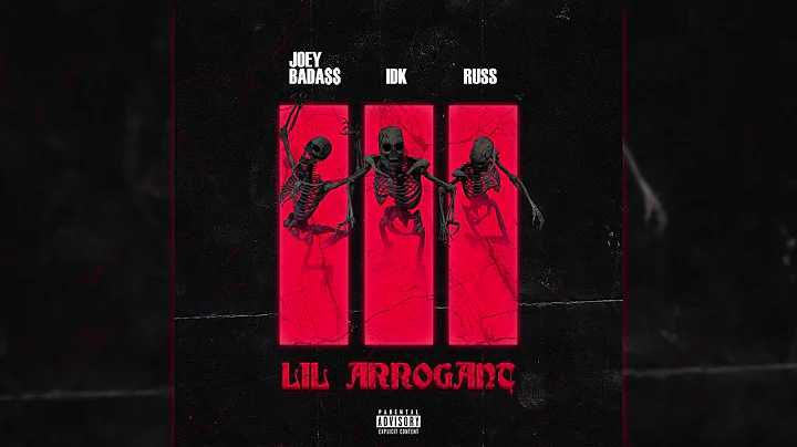 IDK "Lil Arrogant" ft Joey Bada$$ & Russ (Official...