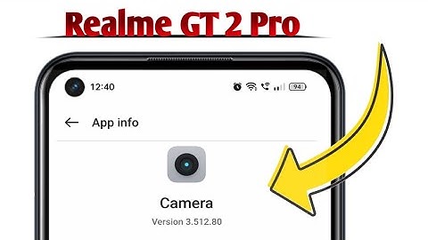 Camera Not Working on Realme GT 2 Pro Problem Solved