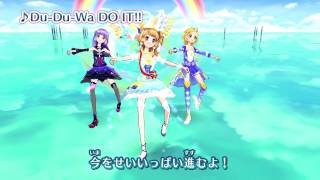 アイカツ！ 3rdシーズンOP 「Du-Du-Wa DO IT!」