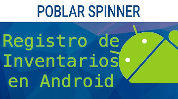 2 formas para poblar un Spinner en Android