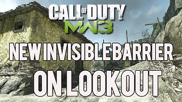 MW3 Glitches - NEW Lookout Invisible Barrier !