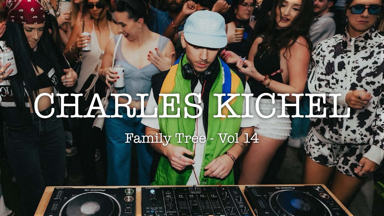 CHARLES KICHEL | Family Tree Vol 14 | LIVE MIX auf YouTube ansehen CHARLES KICHEL | Family Tree Vol 14 | LIVE MIX auf YouTube ansehen