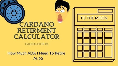 Cardano Retirement Calculator