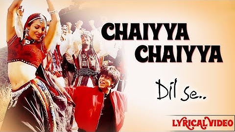 Chal Chaiya Chaiya (( Jhankar )) Shahrukh Khan, Sukhwinder Singh | Sapna Awasthi, Malaika Arora