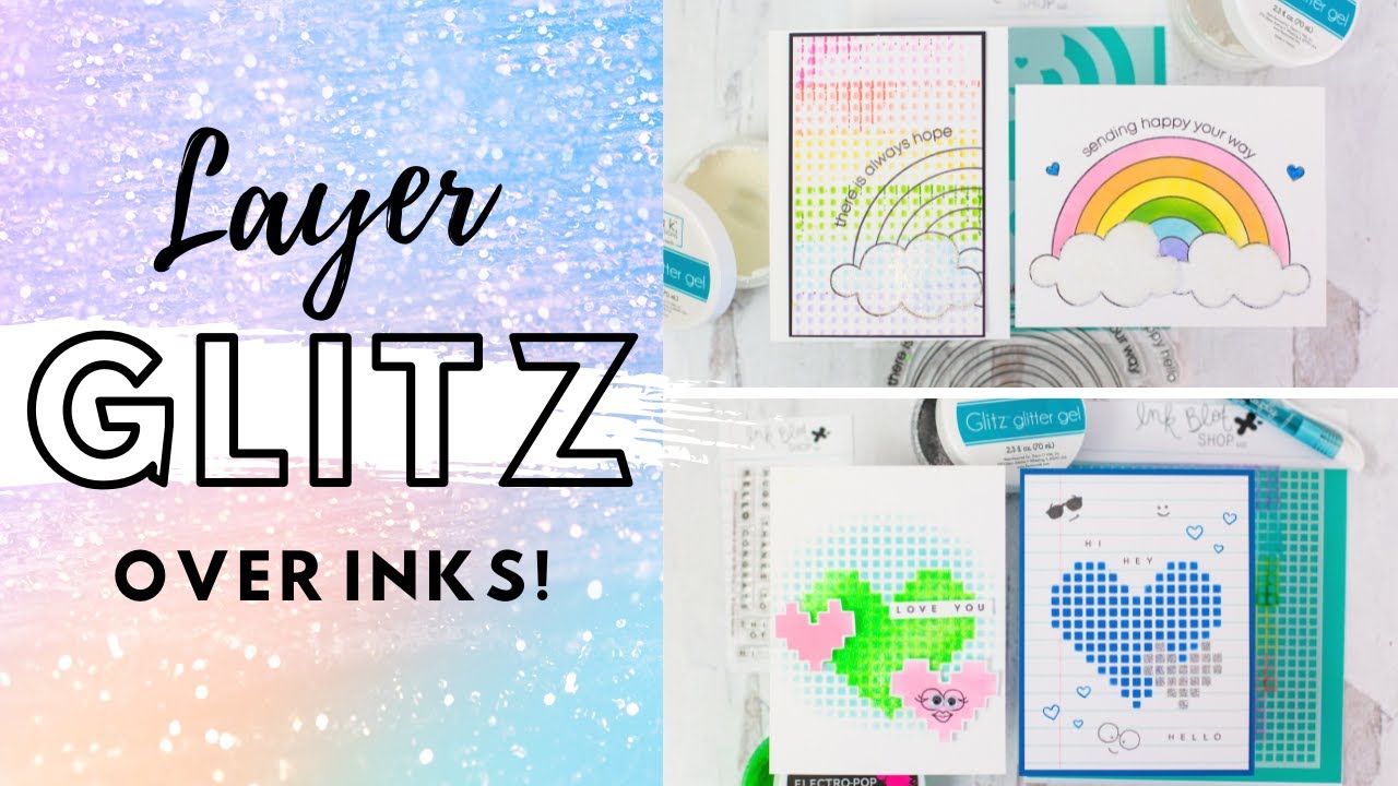 Layer Glitz Glitter Gels over Inks Using Ink Blot Shop Stencils YouTube