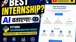 Recommendation Engine.  AI खुद बताएगा कौन सी Internship आपके लिए Best है! 🤖 | Python AI Project