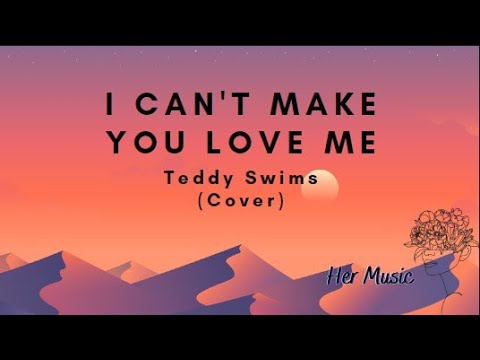Teddy Swims - I can't make you love me - YouTube