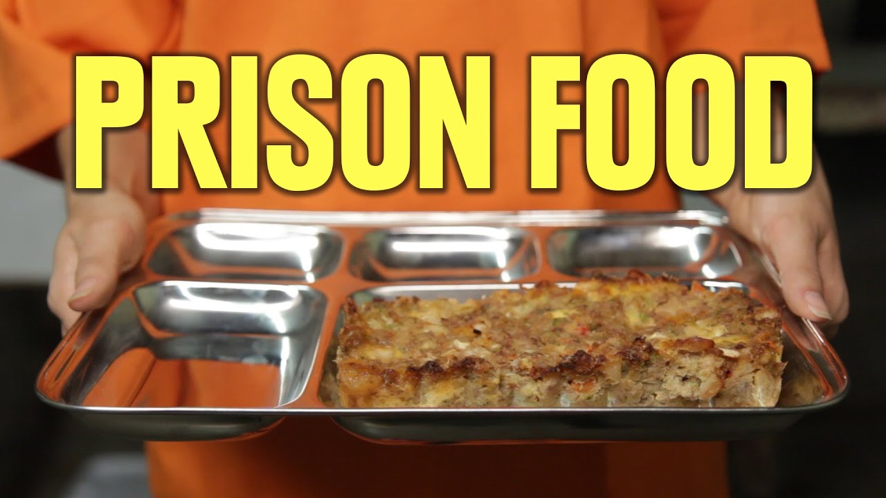 Bizarre Prison Food From Around The World