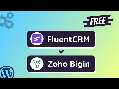 Integrating FluentCRM with Zoho Bigin | Step-by-Step Tutorial | Bit Integrations
