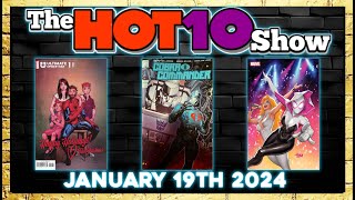 Hot 10 Comic Books  | House of Stein Comic Books & Speculation