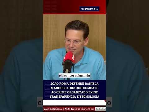 🚨 João Roma: combate ao crime organizado exige transparência e tecnologia