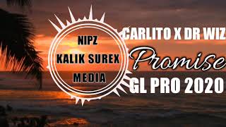 Promise Carlito (OneRaised) X Dr Wiz Png Muzik 2020