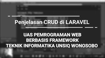 UAS Pemrograman Web FRAMEWORK CRUD LARAVEL