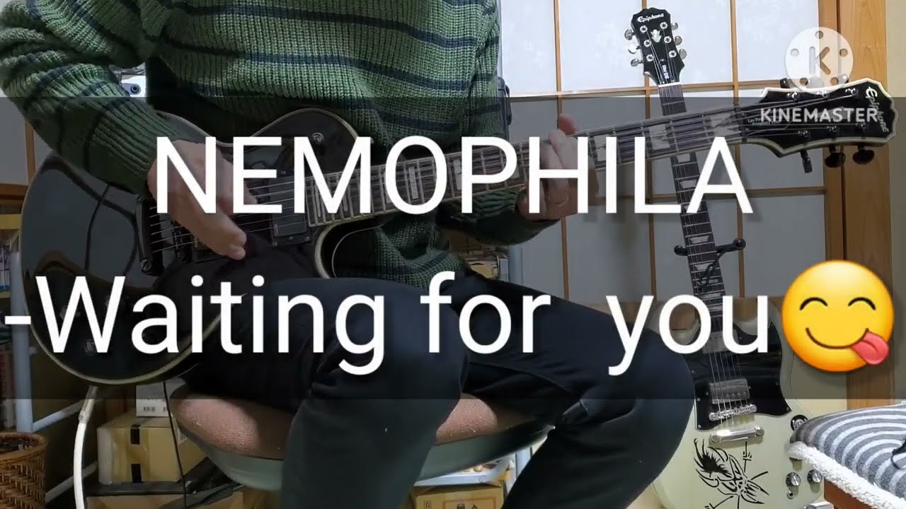 NEMOPHILA 弾いてみた！-- [ Waiting for you ] guitar  cover
