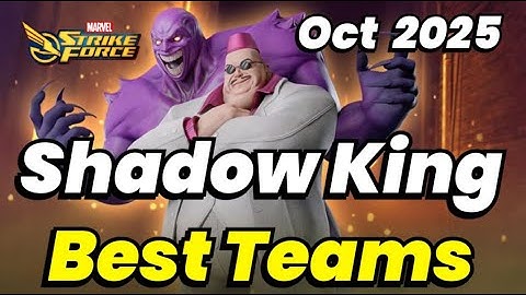 Shadow King Returns! BEST TEAMS to use NOW! DO NOT MISS OUT! OCT 2025 | MARVEL Strike Force - MSF
