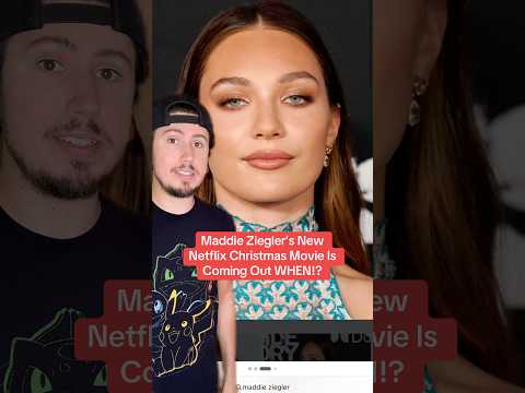 Video Maddie Zieglers New Netflix Christmas Movie Is Coming Out WHEN!?