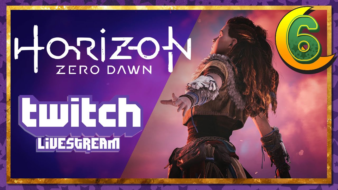 Twitch Stream | Horizon Zero Dawn Part 6