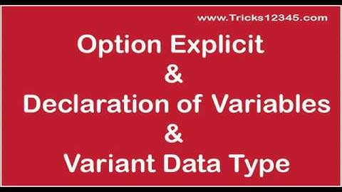 VBA Basics: Option Explicit ---  Dim Statement - Variant Data Type