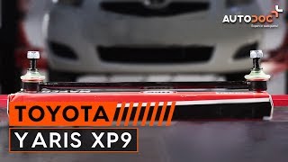 Kuidas vahetada Stabilisaatori otsavarras TOYOTA YARIS (SCP9_, NSP9_, KSP9_, NCP9_, ZSP9_) - käsiraamatute