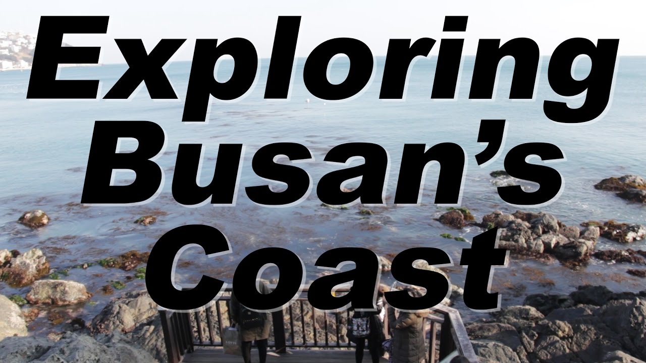 Exploring Busan, South Korea's Coast // Off the Tourist Trail