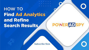 How to Find Ad Analytics and Refine Search Results - How to Tutorial Series | PowerAdSpy