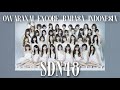 SDN48 - OWARANAI ENCORE (Bahasa Indonesia Version)