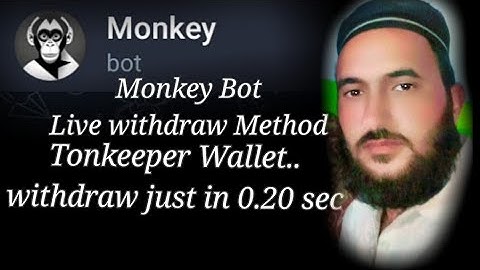Monkey Bot live withdraw in tonkeper Wallet #withdrawproof #earnmoneyonline