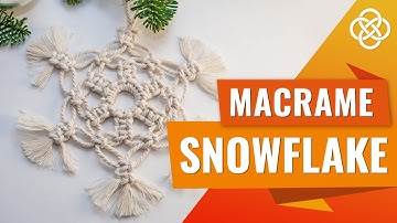 Snowflake Pattern - Easy Macrame Tutorial for Beginners