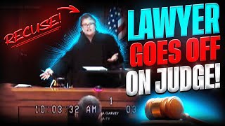 Lawyer Goes Off on a Judge Because the Judge is Violating the Law