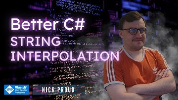 Get Better at Using Strings in C# with String Interpolation!