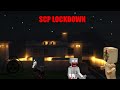 I EXPLORED AN SCP FACILITY HERE IS WHAT I SAW... SCP LOCKDOWN