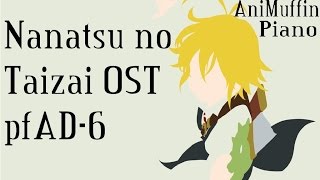 Nanatsu no Taizai OST - pfAD-6: Taizai [Piano Arrangement]