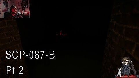 Stairs... Stairs and Monsters...| SCP 087 B Part 2