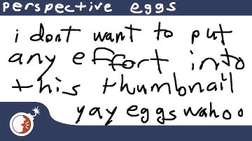 KTaNE - How to - perspective eggs