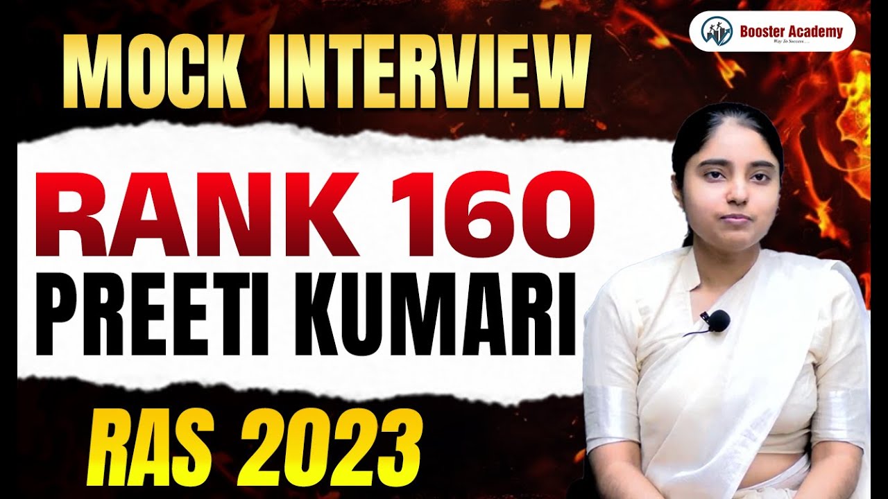 RAS 2023 Mock Interview | Rank 160 Preeti Kumari | Booster Academy