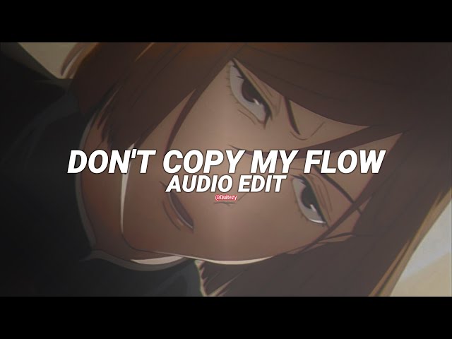kompa (don't copy my flow) - frozy [edit audio] class=