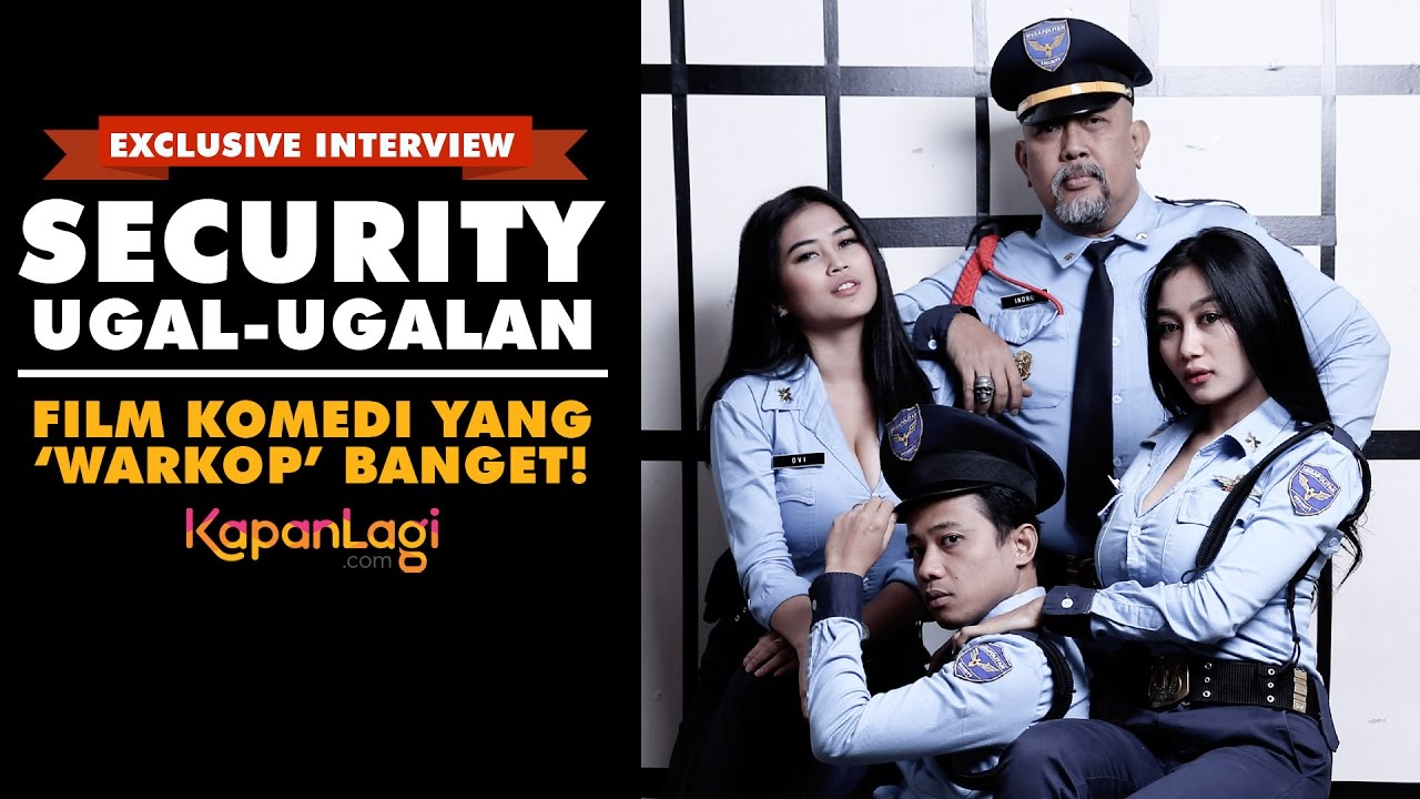 QA Security Ugal Ugalan Film Komedi Yang Warkop Banget YouTube