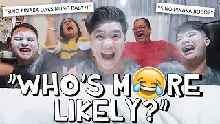 Whos More Likely To? Feliciano Bros Edition Sobrang Laughtrip Haha Kimpoy Feliciano