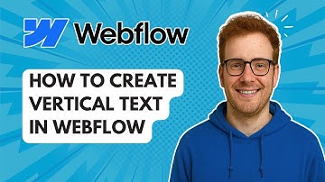 Verticale tekst maken in Webflow [Handleiding 2025]