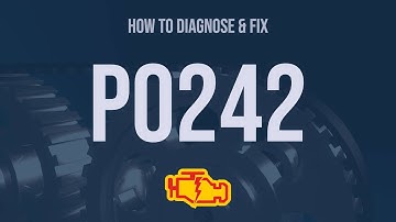 How to Diagnose and Fix P0242 Engine Code - OBD II Trouble Code Explain