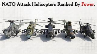 All 7 NATO Attack Helicopters Ranked By Firepower