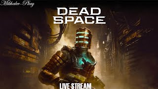 КЛАССНЫЙ  ХОРРОР ➤ Dead Space Remake ➤ Прохождение #2