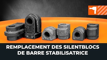 Comment changer des silentblocs de barre stabilisatrice sur une voiture [TUTORIEL AUTODOC]
