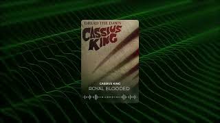 Cassius King - Royal Blooded